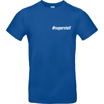 Smexy - #supersteif B&C EXACT 190 - Royal