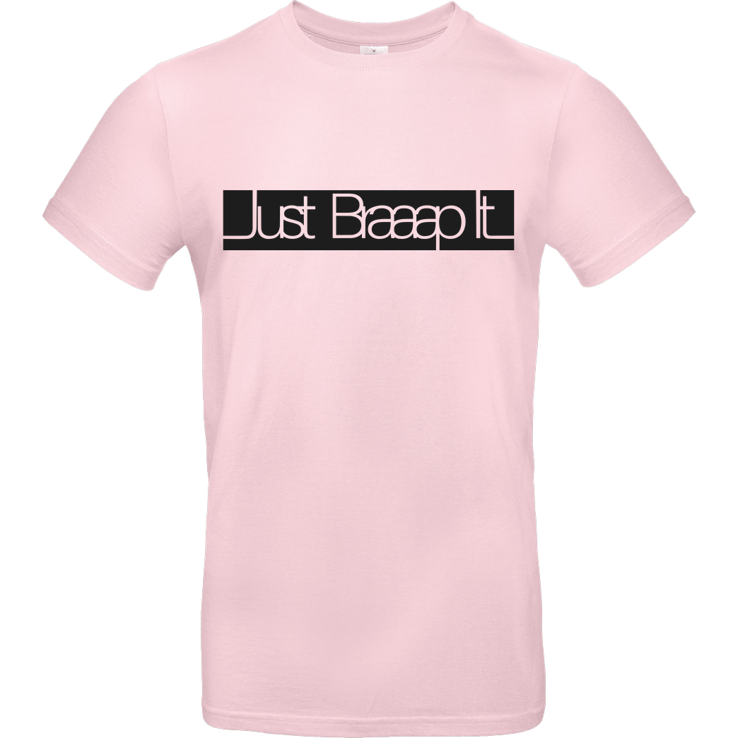 SumoOlli74 SumoOlli - Just Braaap It T-Shirt B&C EXACT 190 - Rosa