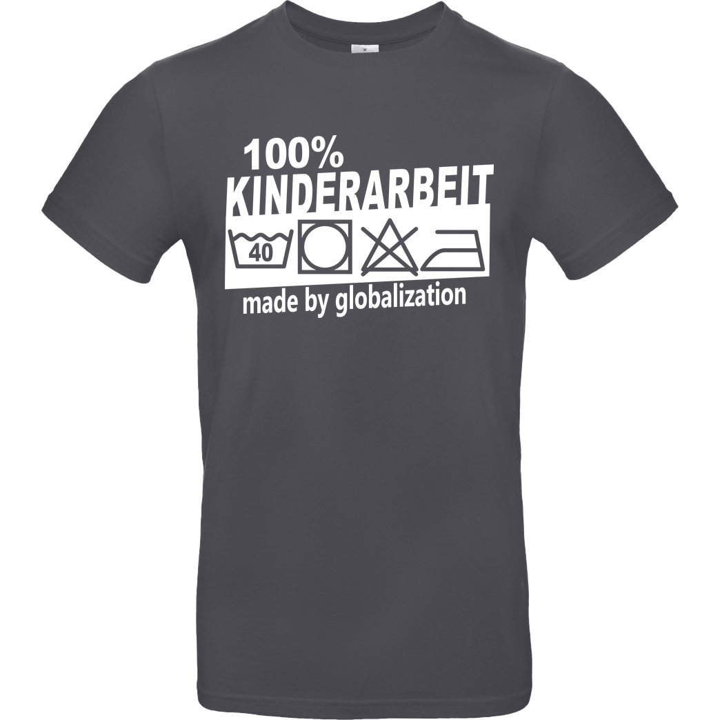 Teken Teken - Kinderarbeit T-Shirt B&C EXACT 190 - Dark Grey