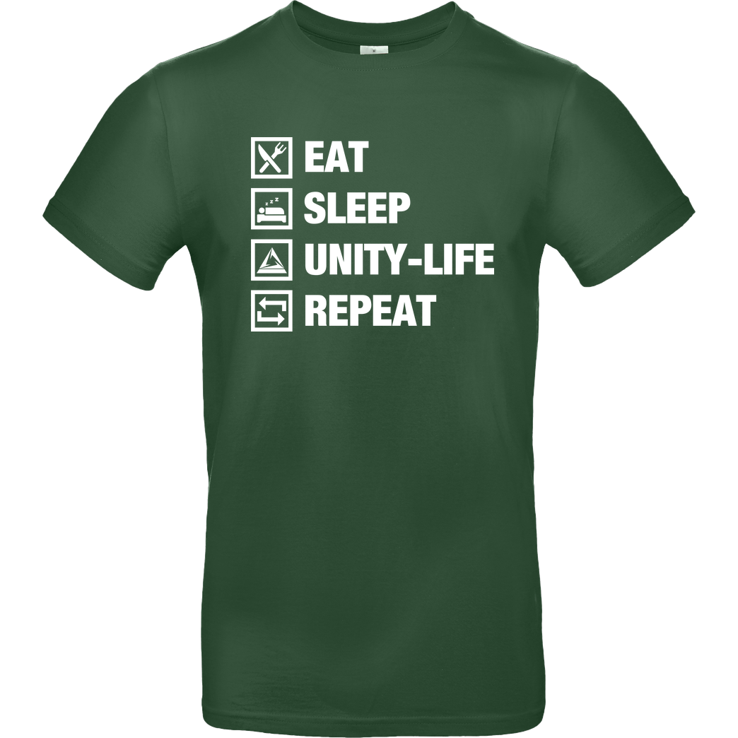 ScriptOase Unity-Life - Eat, Sleep, Repeat T-Shirt B&C EXACT 190 - Flaschengrün