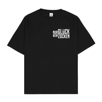 2EpicBuddies - Nur Glück beim Zocken clean Oversize T-Shirt - Black