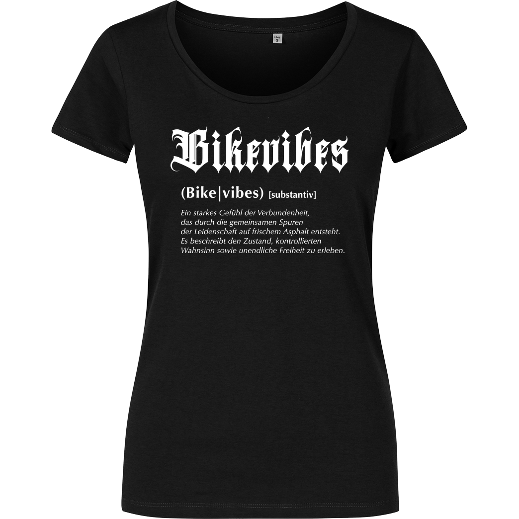 Alexia - Bikevibes Bikevibes - Collection - Definition Shirt front T-Shirt Girlshirt schwarz