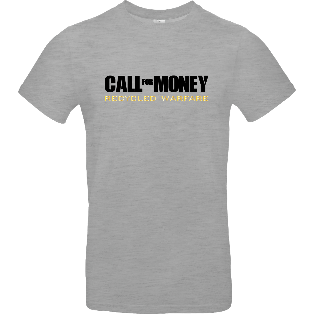 IamHaRa Call for Money T-Shirt B&C EXACT 190 - heather grey