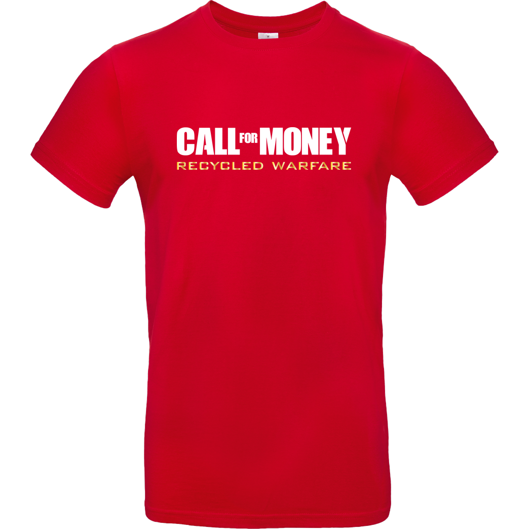 IamHaRa Call for Money T-Shirt B&C EXACT 190 - Red