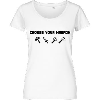 Choose Your Weapon MC-Edition Girlshirt weiss