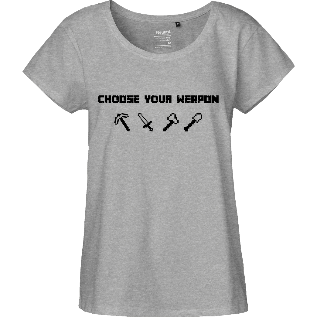 bjin94 Choose Your Weapon MC-Edition T-Shirt Fairtrade Loose Fit Girlie - heather grey