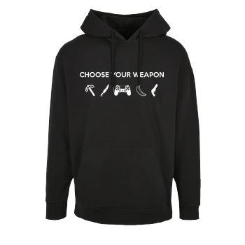 Choose Your Weapon v1 Oversize Hoodie