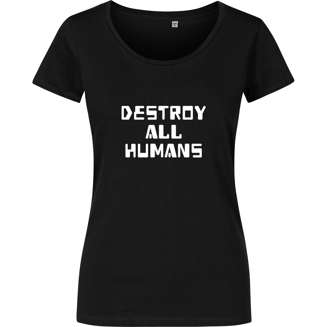 None destroy all humans T-Shirt Girlshirt schwarz
