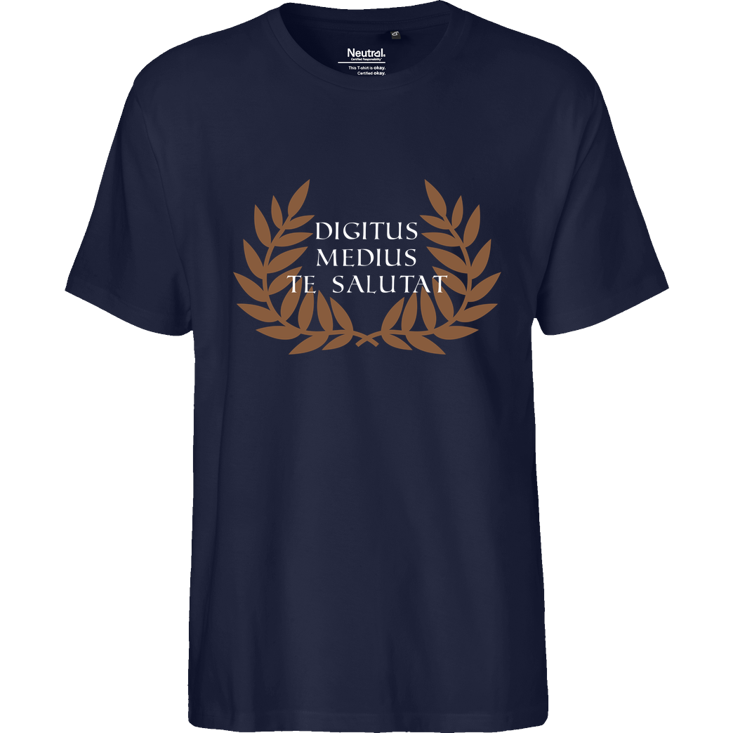 None Digitus medius te salutat T-Shirt Fairtrade T-Shirt - navy