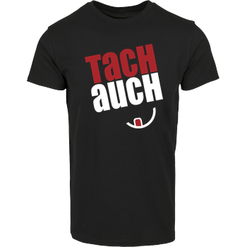 Ehrliches Essen - Tachauch weiss House Brand T-Shirt - Black