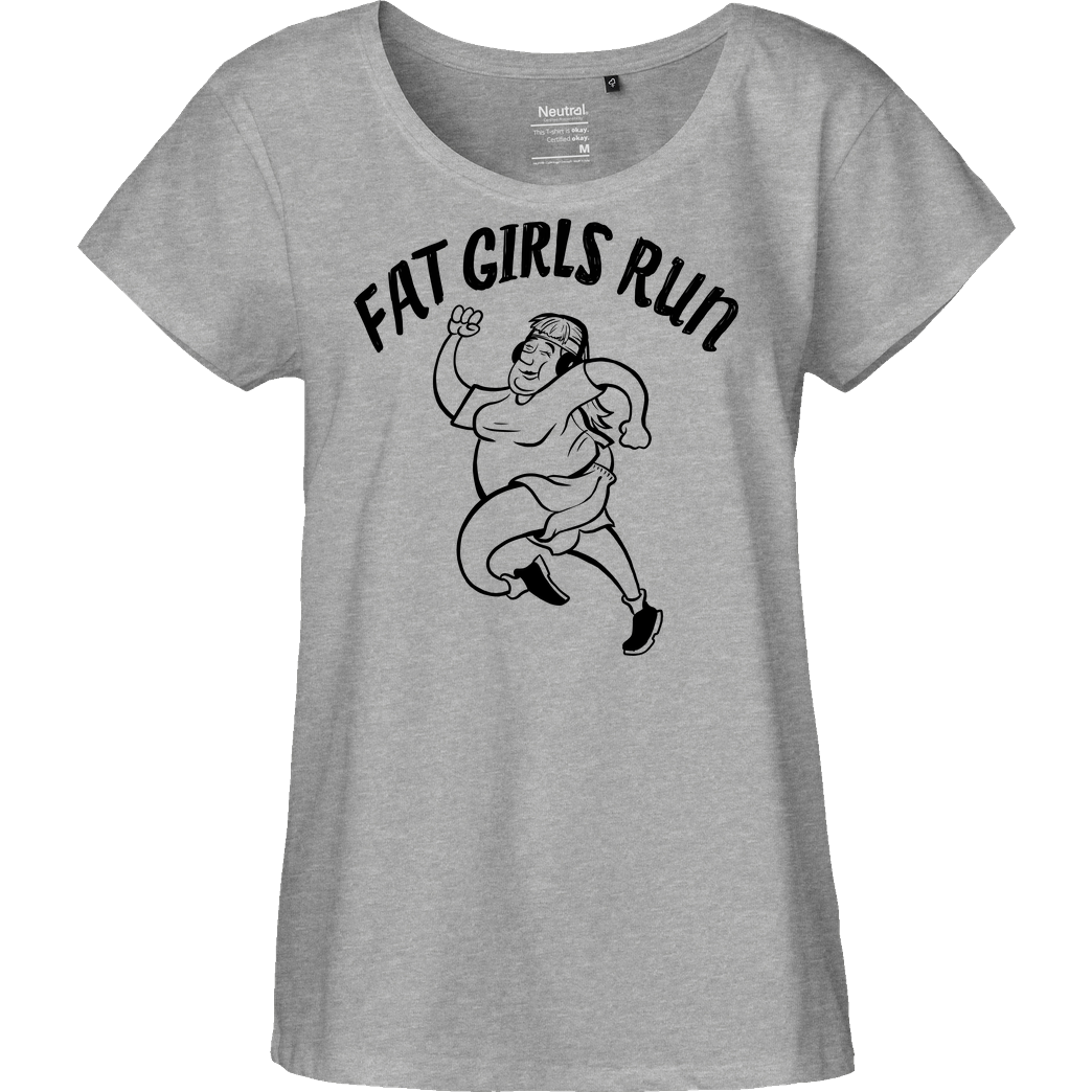 Fat Boys Run Fat Boys Run - Fat Girls Run T-Shirt Fairtrade Loose Fit Girlie - heather grey