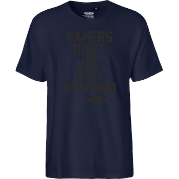 Gamers don't die Fairtrade T-Shirt - navy