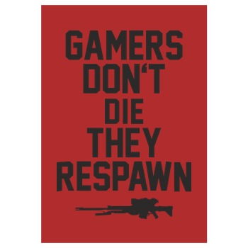Gamers don't die Art Print red