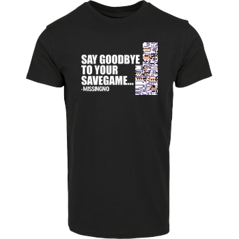 Goodbye Savegame House Brand T-Shirt - Black
