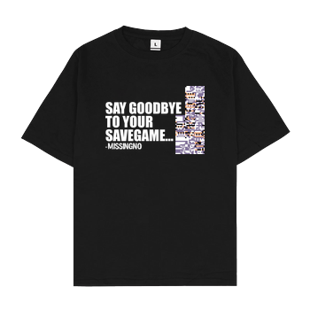 Goodbye Savegame Oversize T-Shirt - Black