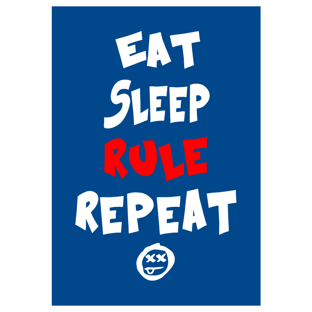 hallodri Hallodri - Eat Sleep Rule Repeat Druck Art Print blue