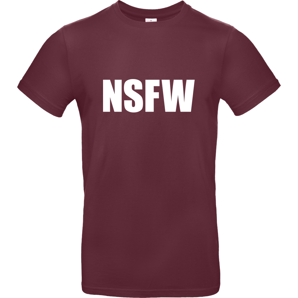 None NSFW T-Shirt B&C EXACT 190 - Burgundy