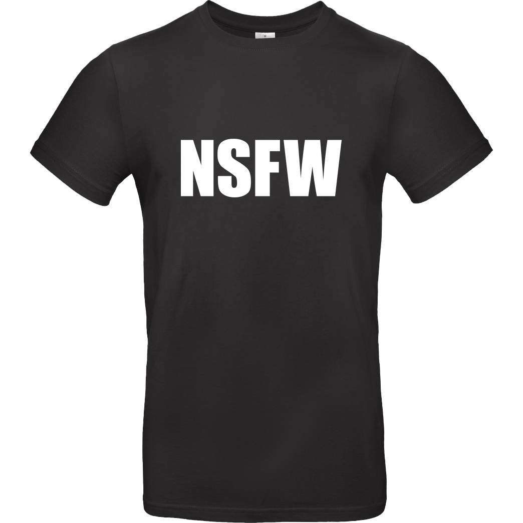None NSFW T-Shirt B&C EXACT 190 - Black