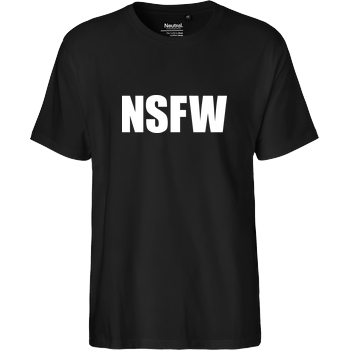 NSFW Fairtrade T-Shirt - black