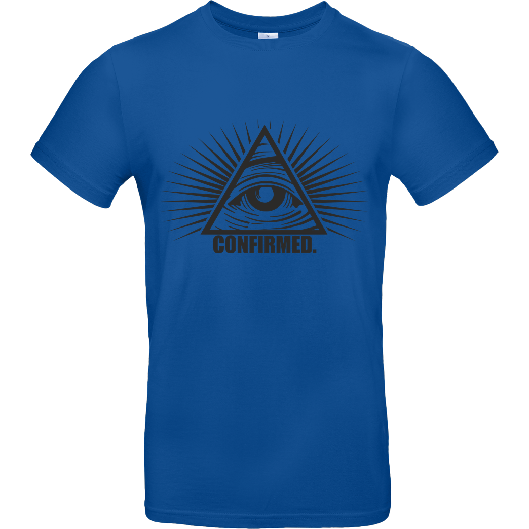 IamHaRa Illuminati Confirmed T-Shirt B&C EXACT 190 - Royal Blue