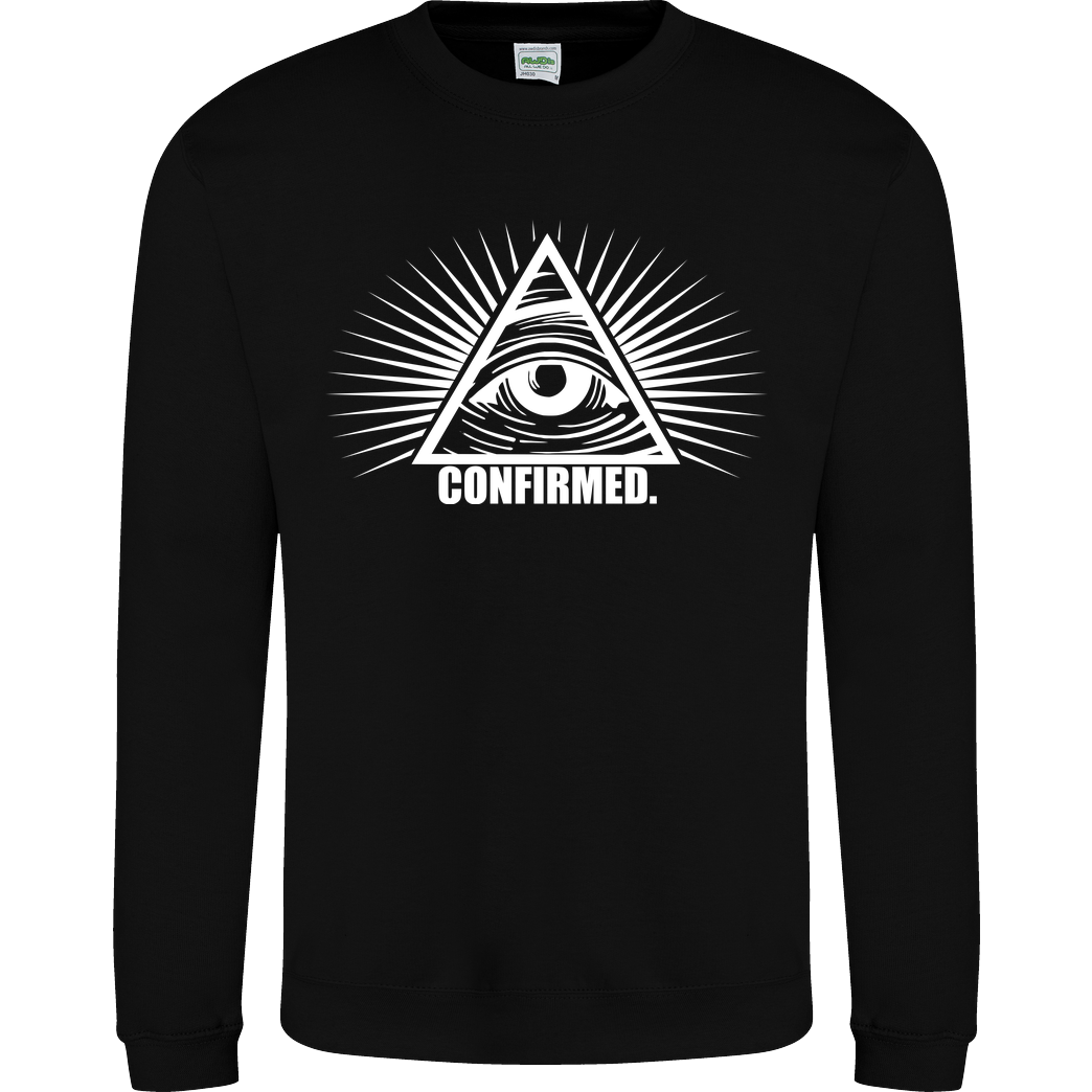 IamHaRa Illuminati Confirmed Sweatshirt JH Sweatshirt - Schwarz