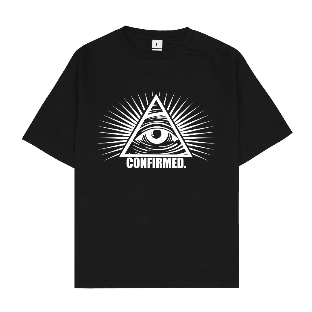 IamHaRa Illuminati Confirmed T-Shirt Oversize T-Shirt - Black