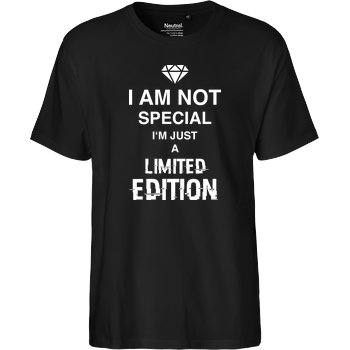 I'm not Special Fairtrade T-Shirt - black