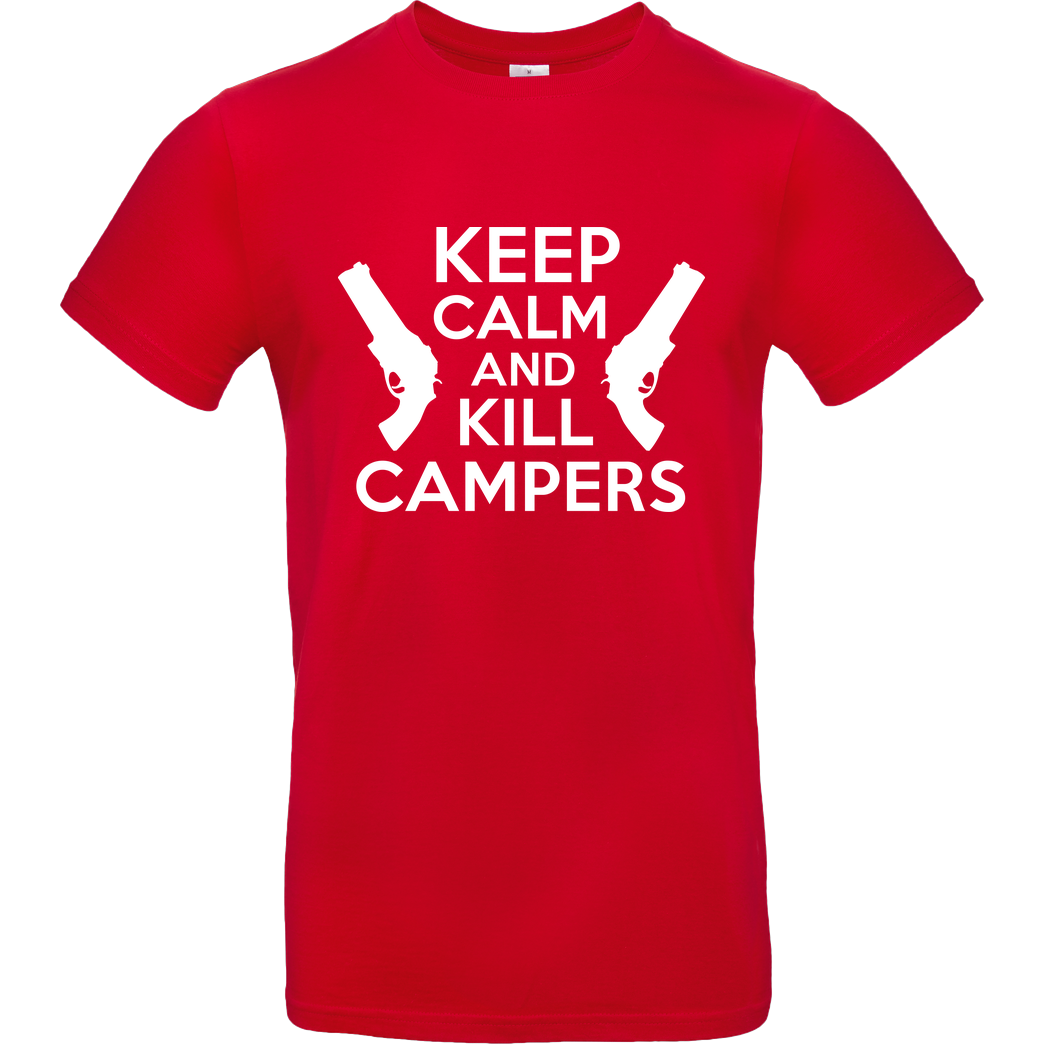 bjin94 Keep Calm and Kill Campers T-Shirt B&C EXACT 190 - Red