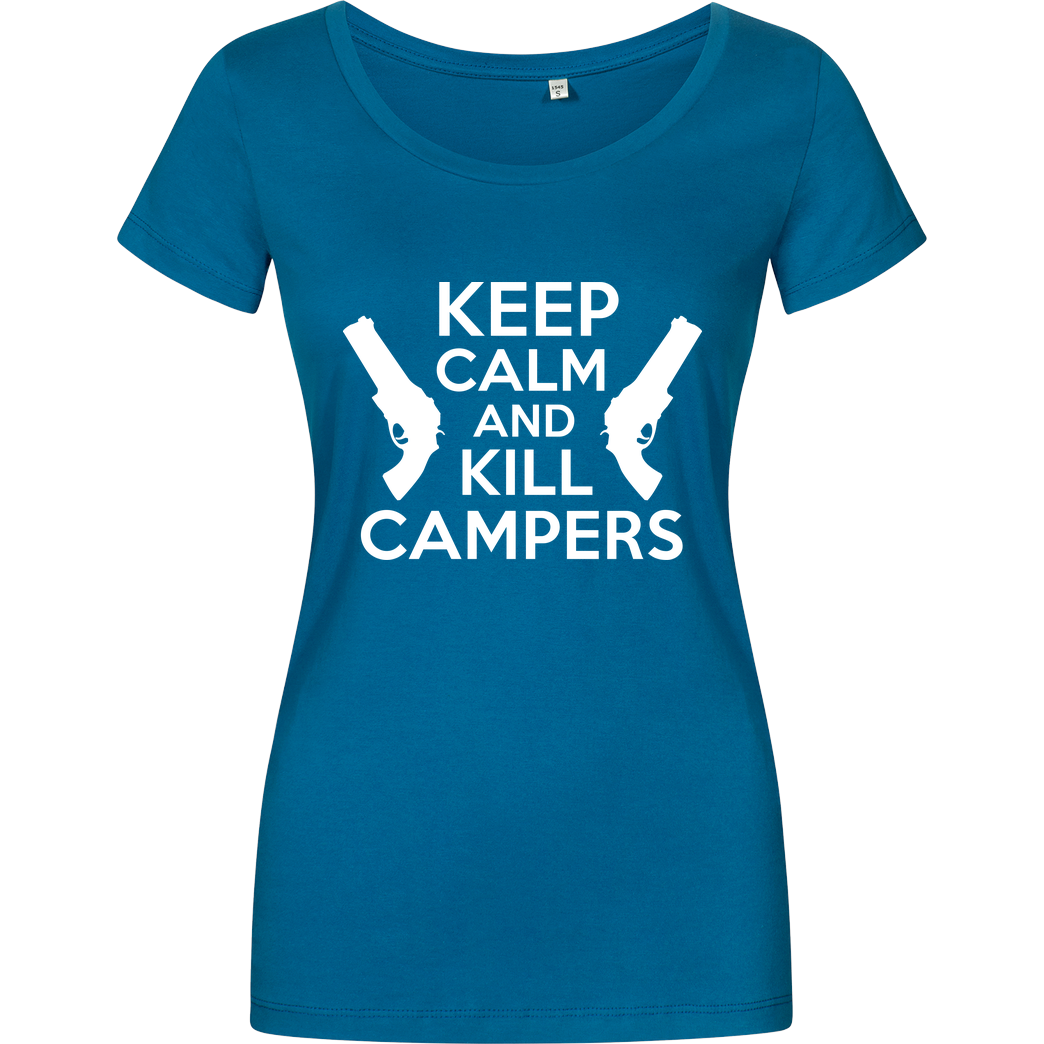 bjin94 Keep Calm and Kill Campers T-Shirt Girlshirt petrol