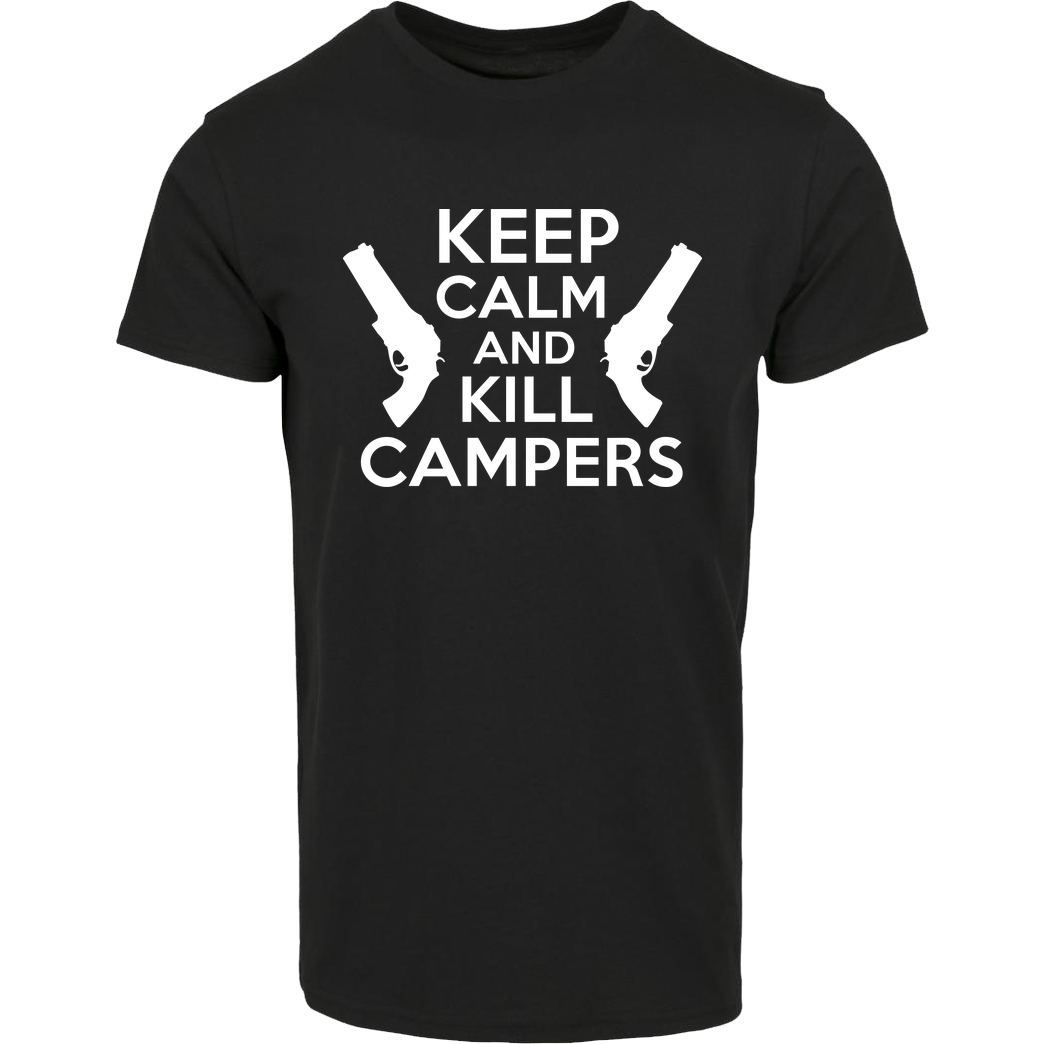 bjin94 Keep Calm and Kill Campers T-Shirt House Brand T-Shirt - Black