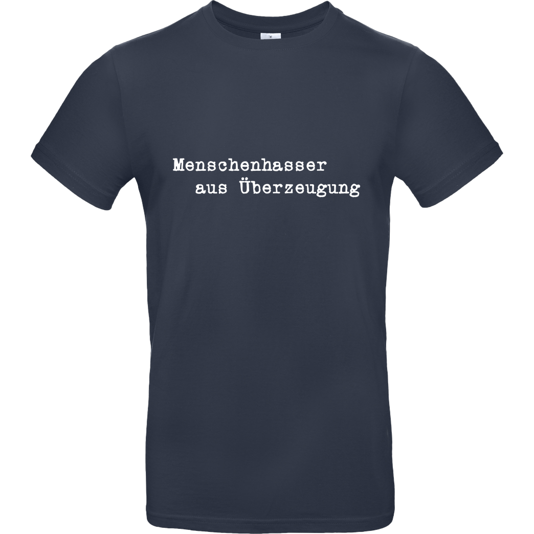 None Menschenhasser T-Shirt B&C EXACT 190 - Navy