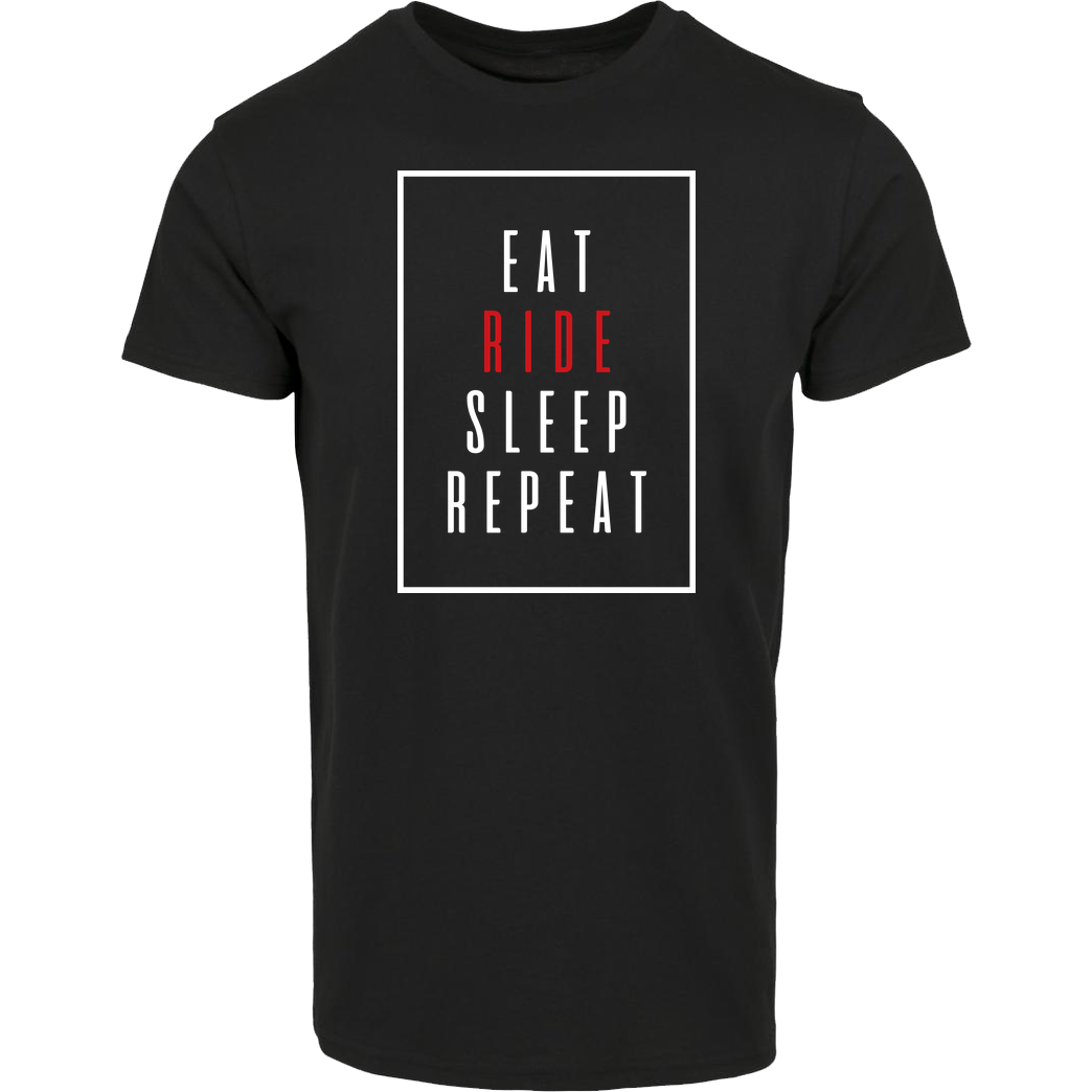 Ride-More Ridemore - Eat Sleep T-Shirt House Brand T-Shirt - Black