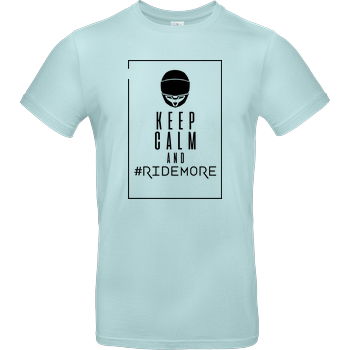 Ridemore - Keep Calm B&C EXACT 190 - Mint