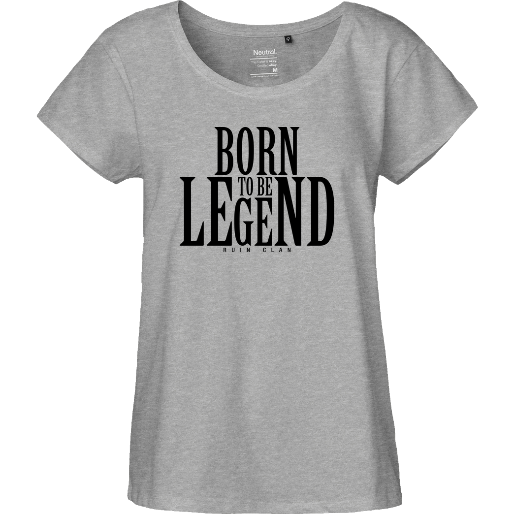 RuiN Ruin - Legend T-Shirt Fairtrade Loose Fit Girlie - heather grey