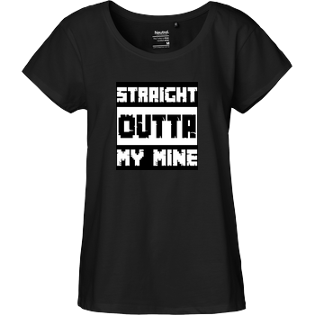 Straight Outta My Mine Fairtrade Loose Fit Girlie - black