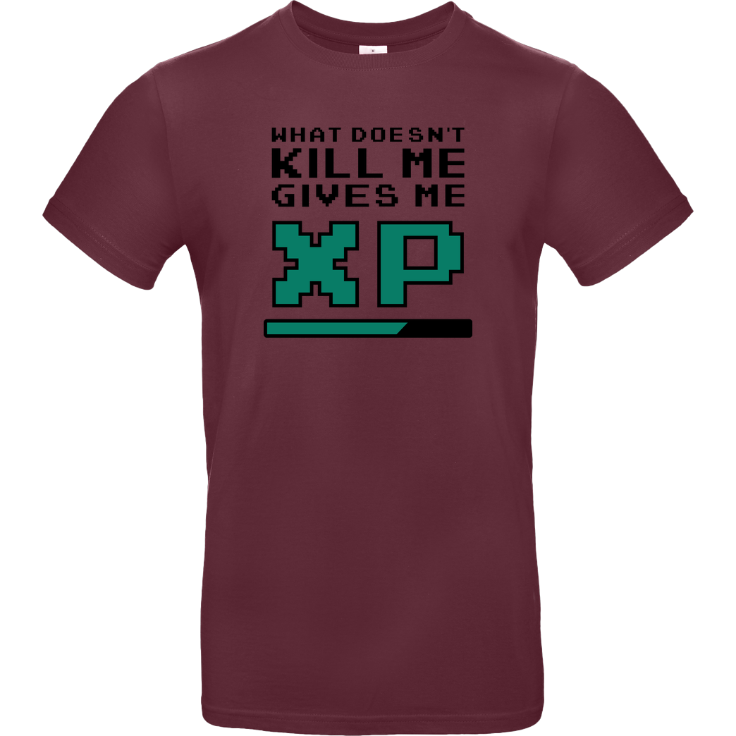 bjin94 What doesn't Kill Me T-Shirt B&C EXACT 190 - Burgundy
