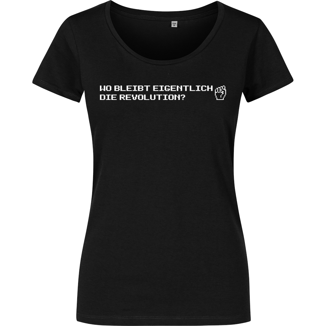 None Wo bleibt eigentlich die Revolution? T-Shirt Girlshirt schwarz